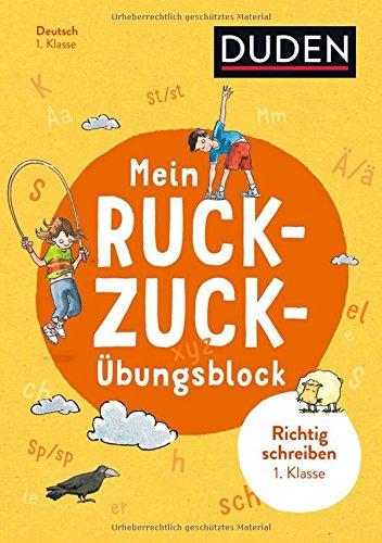 Mein Ruckzuck-Übungsblock Richtig schreiben 1. Klasse