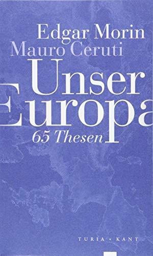 Unser Europa: 65 Thesen