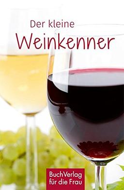 Der kleine Weinkenner (Minibibliothek, Format 6,2 cm x 9,5 cm)