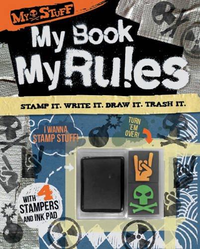 My Stuff: My Book. My Rules. (Fill in and Mess Up Activity Journal)