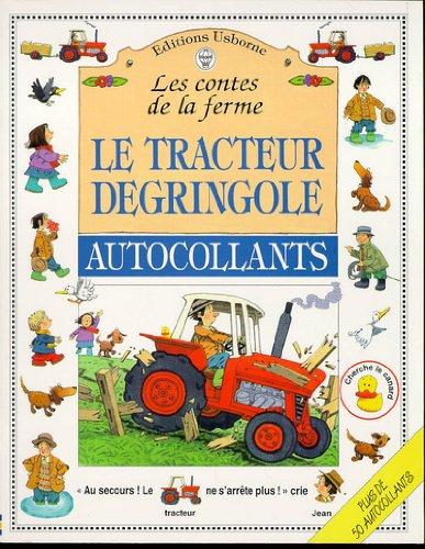 Le tracteur dégringole : Avec autocollants