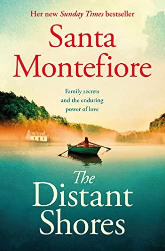 The Distant Shores: Family secrets and enduring love - the irresistible new novel from the Number One bestselling author (The Deverill Chronicles)