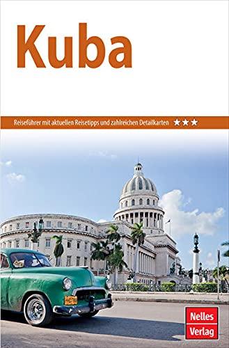 Nelles Guide Reiseführer Kuba (Nelles Guide: Deutsche Ausgabe)