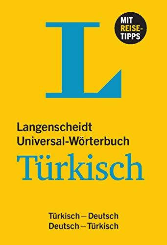 Langenscheidt Universal-Wörterbuch Türkisch: Türkisch-Deutsch/Deutsch-Türkisch (Langenscheidt Universal-Wörterbücher)