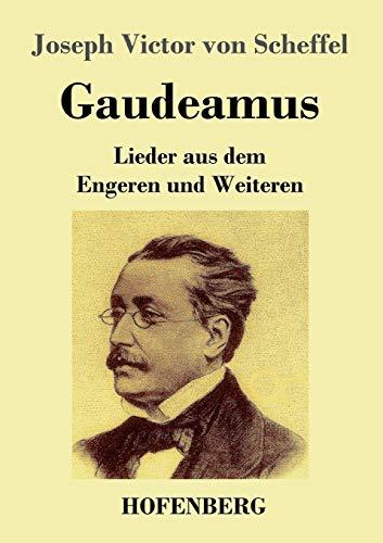 Gaudeamus: Lieder aus dem Engeren und Weiteren