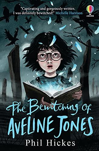 The Bewitching of Aveline Jones (Aveline Jones, 2)