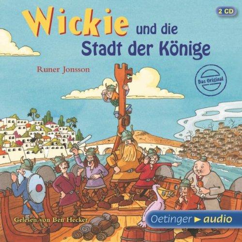 Wickie und die Stadt der Könige (2 CD): Autorisierte Lesefassung