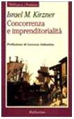 Concorrenza e imprenditorialità (Biblioteca austriaca)