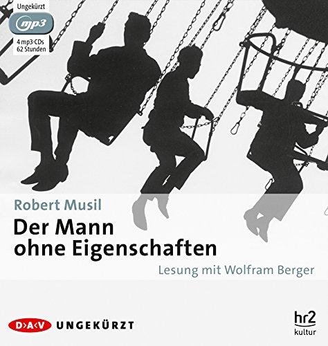 Der Mann ohne Eigenschaften: Ungekürzte Lesung mit Wolfram Berger (4 mp3-CDs)