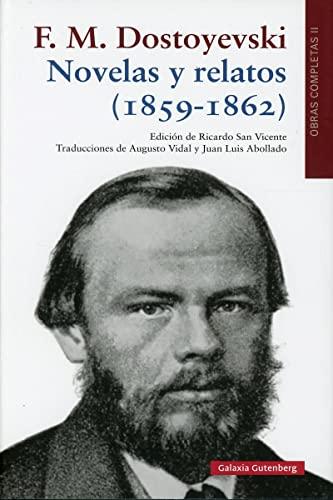 Novelas y relatos (1859-1862): OO CC Volumen II (Obras Completas)