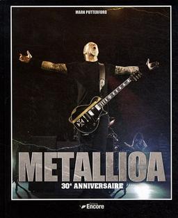 Metallica : 30e anniversaire