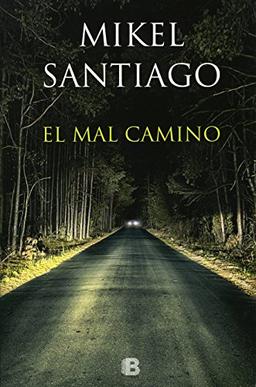 El Mal Camino (NB LA TRAMA)