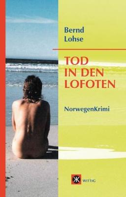 Tod in den Lofoten: NorwegenKrimi