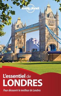 L'essentiel de Londres : pour découvrir le meilleur de Londres