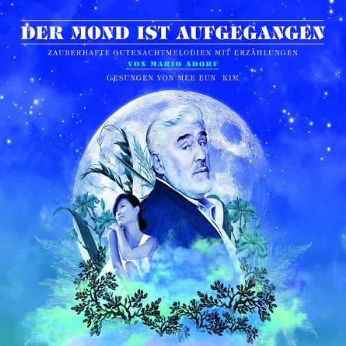 Der Mond Ist Aufgegangen