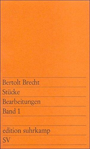 Stücke. Bearbeitungen. Band 1 (edition suhrkamp)