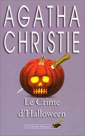 Le crime d'Halloween : la fête du potiron