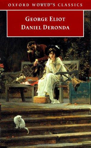 Daniel Deronda, English edition (Oxford World's Classics)