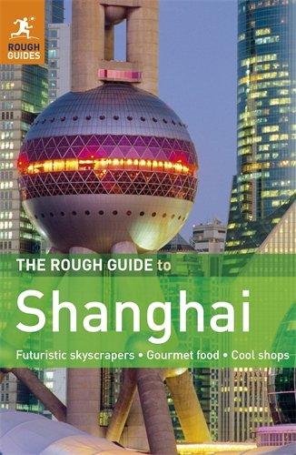 The Rough Guide to Shanghai