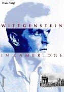 Wittgenstein in Cambridge. Eine Spurensuche in Sachen Lebensform