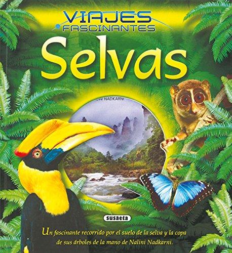 Selvas (Viajes Fascinantes)