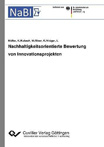 Nachhaltigkeitsorientierte Bewertung von Innovationsprojekten