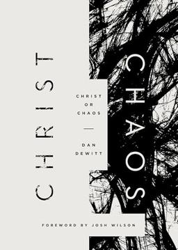 Christ or Chaos