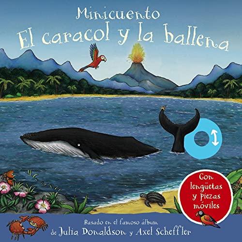 El caracol y la ballena. Minicuento (Castellano - A PARTIR DE 0 AÑOS - MANIPULATIVOS (LIBROS PARA TOCAR Y JUGAR), POP-UPS - Otros libros)