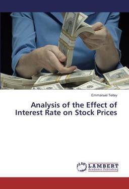 Analysis of the Effect of Interest Rate on Stock Prices