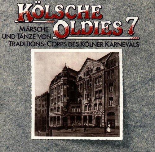 Kölsche Oldies 7 Märsche