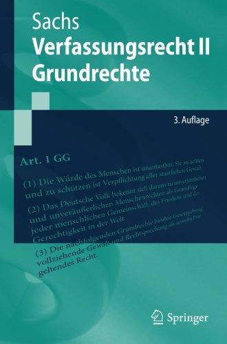 Verfassungsrecht II - Grundrechte (Springer-Lehrbuch)