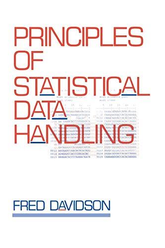 Principles of Statistical Data Handling