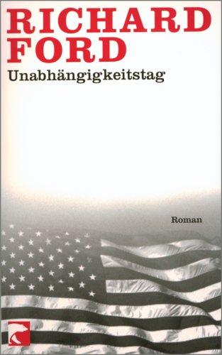 Unabhängigkeitstag: Roman