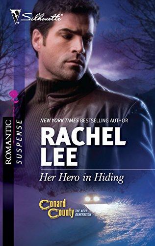 Her Hero in Hiding (Silhouette Romantic Suspense: Conard County the Next Generation, Band 1611)