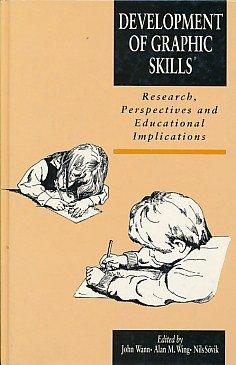 The Development of Graphic Skills: Research Perspectives and Educational Applications: Research, Perspectives and Educational Implications