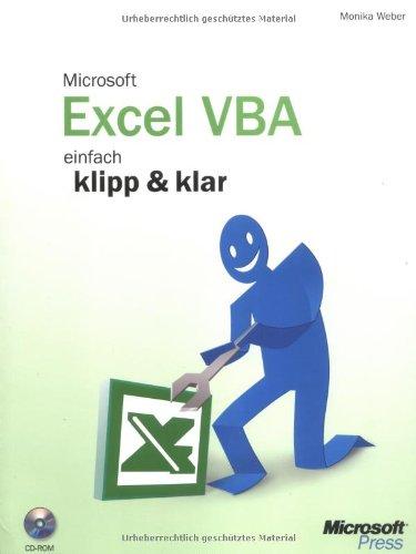 Microsoft Excel VBA - einfach klipp und klar.