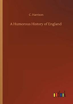 A Humorous History of England