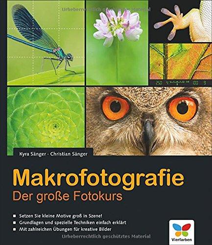 Makrofotografie: Der große Fotokurs