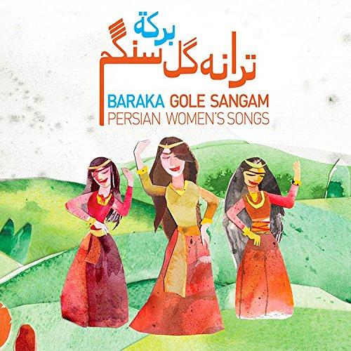 Gole Sangam - Persian Women's