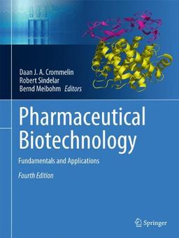 Pharmaceutical Biotechnology: Fundamentals and Applications