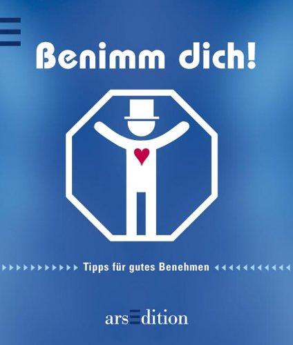 Benimm dich! Tipps für Männer