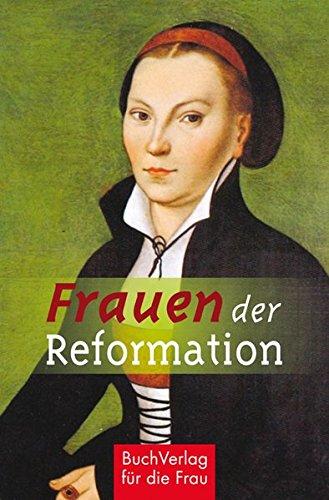 Frauen der Reformation (Minibibliothek)