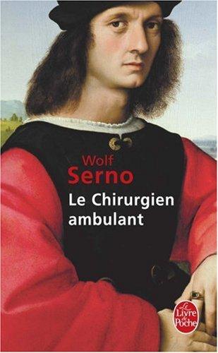 Le chirurgien ambulant