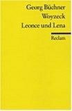 Woyzeck - Leonce und Lena