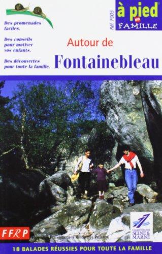 Fontainebleau a Pied En Famille