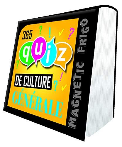 365 quiz de culture générale : magnetic frigo