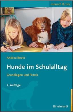 Hunde im Schulalltag: Grundlagen und Praxis