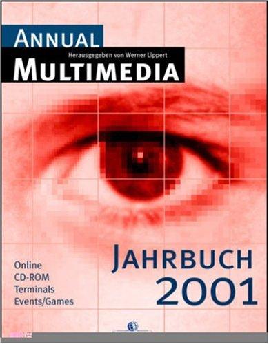 Annual Multimedia Jahrbuch 2001. Online. CD- ROM. Terminals. Events/ Games