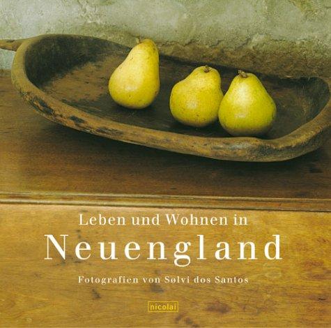 Leben und Wohnen in Neuengland