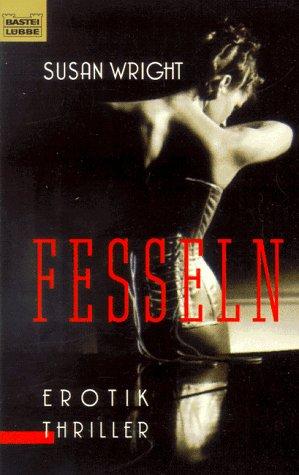 Fesseln. Erotik Thriller